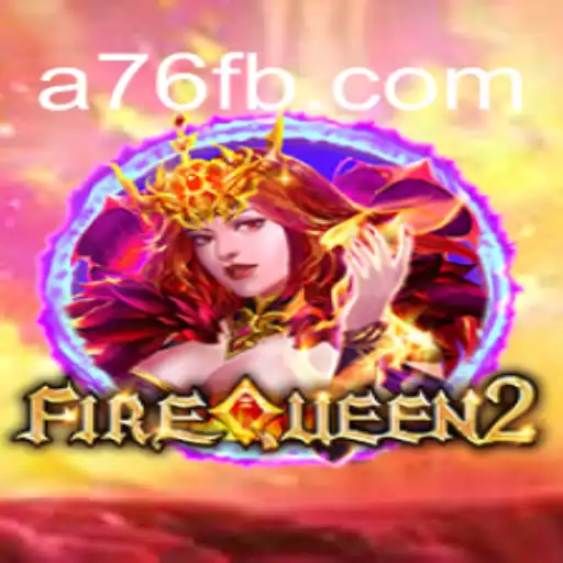 Exploring the Allure of FireQueen2: A76.com Oficial Slots Brasil #1