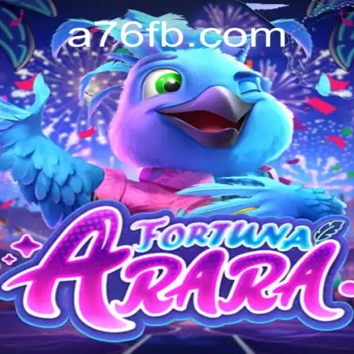 Exploring the Thrilling World of FortunaArara: A76.com Oficial Slots Brasil #1