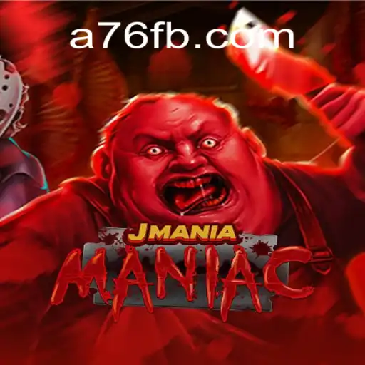 Exploring the Thrills of JManiaManiac with A76.com Oficial Slots Brasil #1