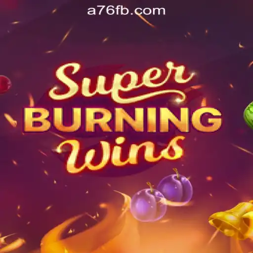 Exploring the Thrilling World of SuperBurningWins: A76.com Oficial Slots Brasil #1