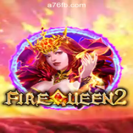 Exploring the Allure of FireQueen2: A76.com Oficial Slots Brasil #1